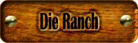 Die Ranch